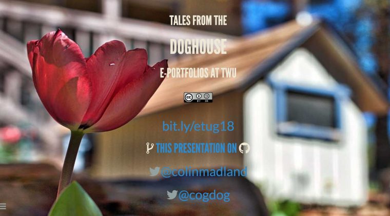 'Tales from the Doghouse: Eportfolios at TWU' slide deck opener