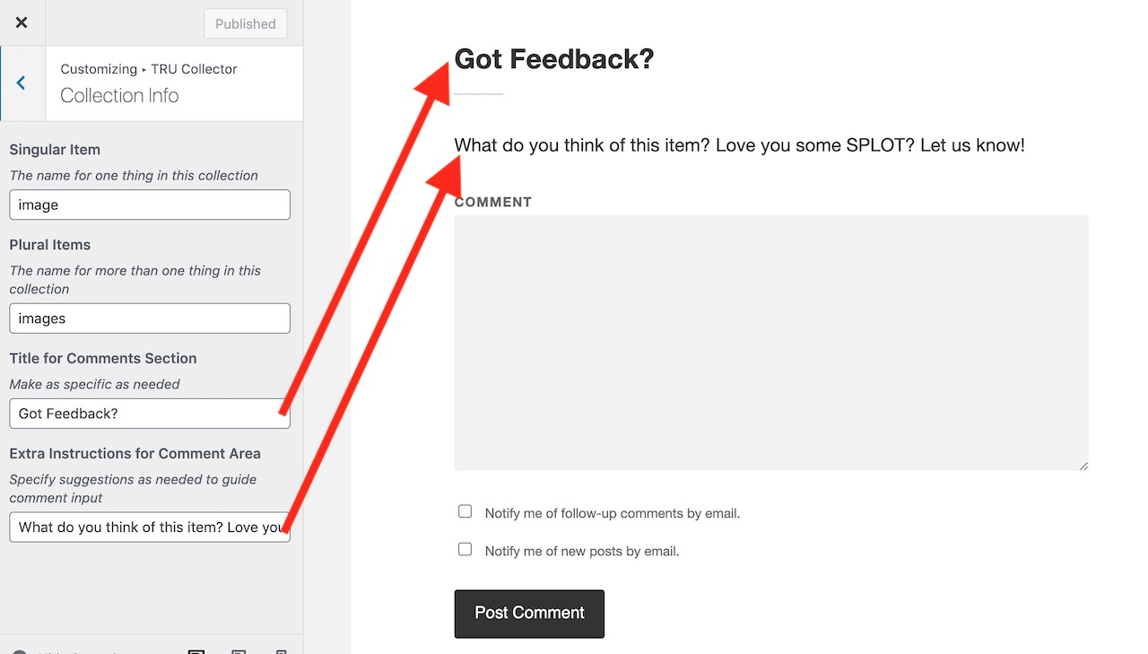 WordPress customizer interface showing new fields for entering text to change the title of the comments form and add an extra custom prompt. Arrows connect the Customizer controls to where they are previewed.