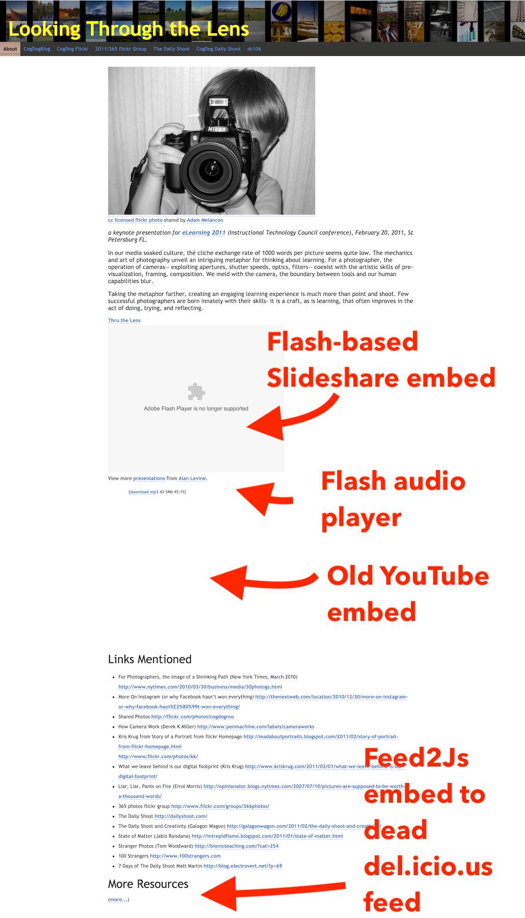 Screen shot of web page with red text marking blank areas of no content for Flash-based slideshare embed, flash audio player, old YouTube embed, and Feed2JS embed to dead del,icio,us feed