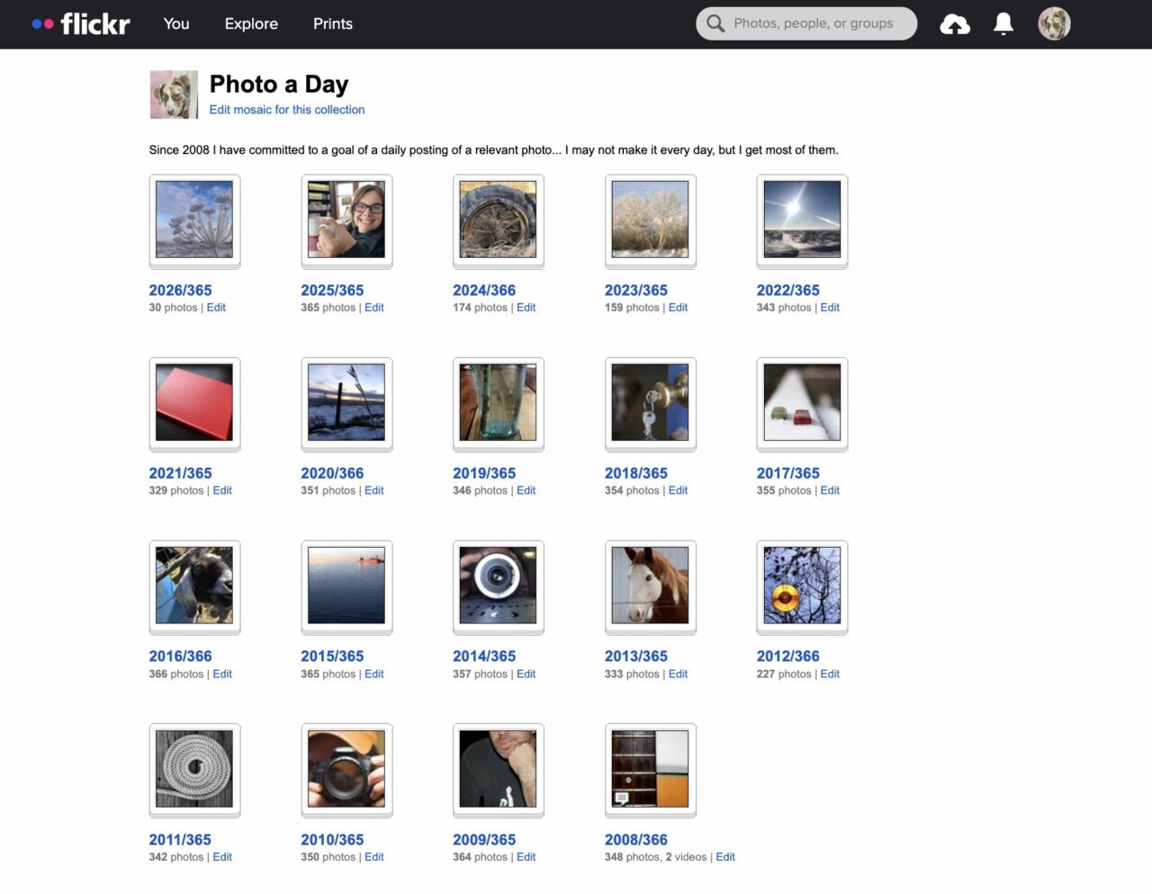 Flickr collection titled Photo a Day with description - Since 2008 I have committed to a goal of a daily posting of a relevant photo... I may not make it every day, but I get most of them.

Below are 19 icons for albums of photos from this year 2026 back to 2008, each with a count of photos taken that year.
